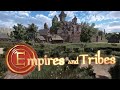Empires And Tribes Trailer 2022