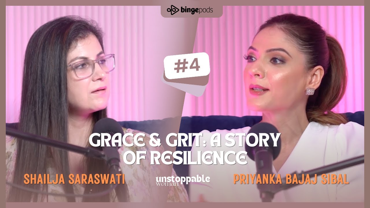 Grace & Grit: A story of resilience ft. Priyanka Bajaj Sibal - YouTube