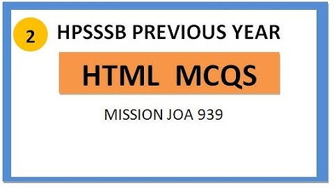 || Hppsc Previous Year || Part-2 || HTML MCQS  || HTML Objective Questions || html joa 965