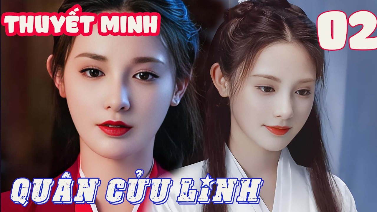 【TẬP 02🔥】Bành Tiểu Nhiễm công chúa tái sinh, trả thù cho phụ hoàng 🔥👑Quân Cửu Linh | THUYẾT MINH