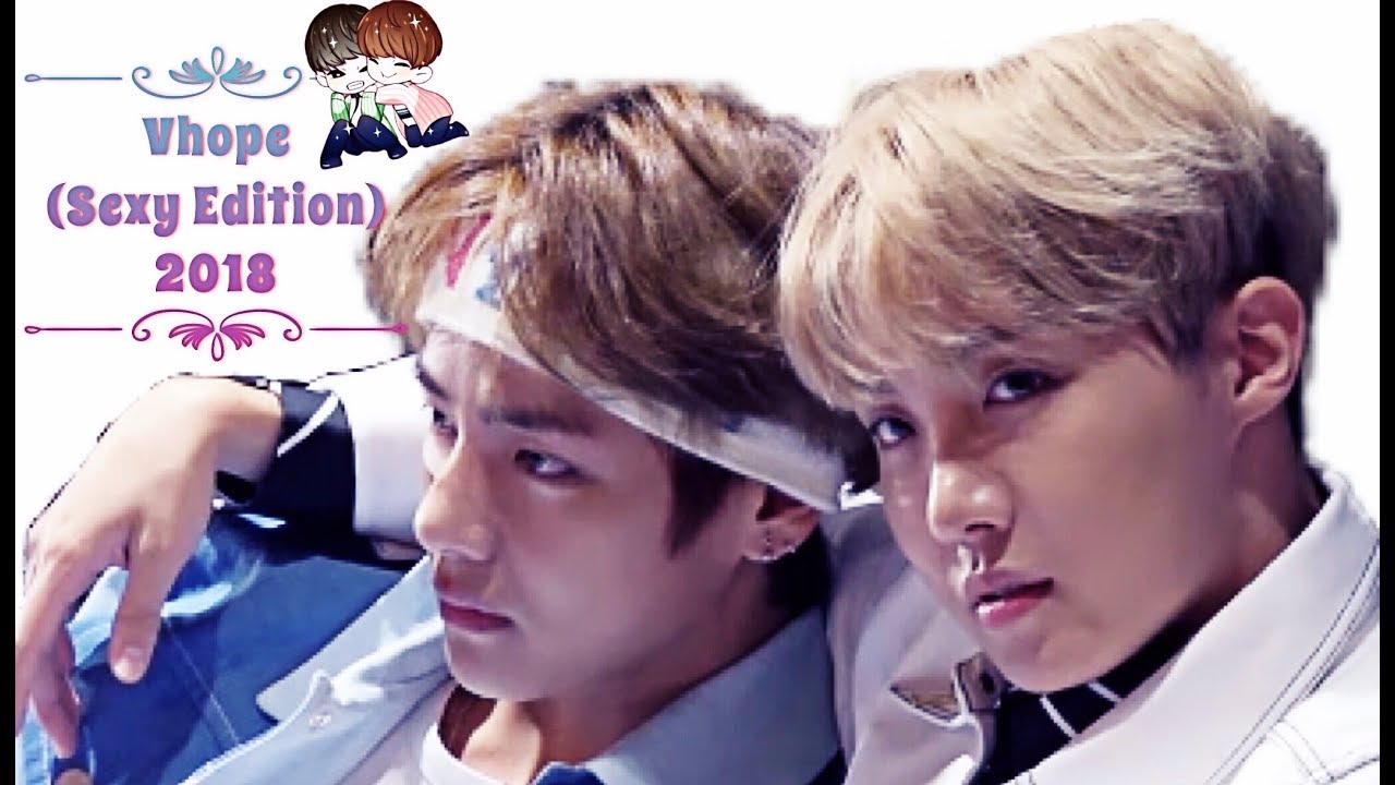 Vhope Moments [Sexy Edition] 2018🎂