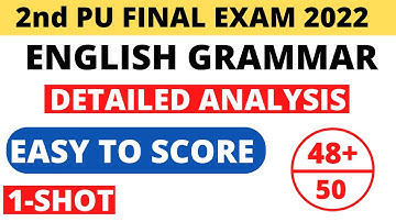 2nd PUC FINAL EXAM 2022 // Easily score 48+ Marks in grammar #edusumit