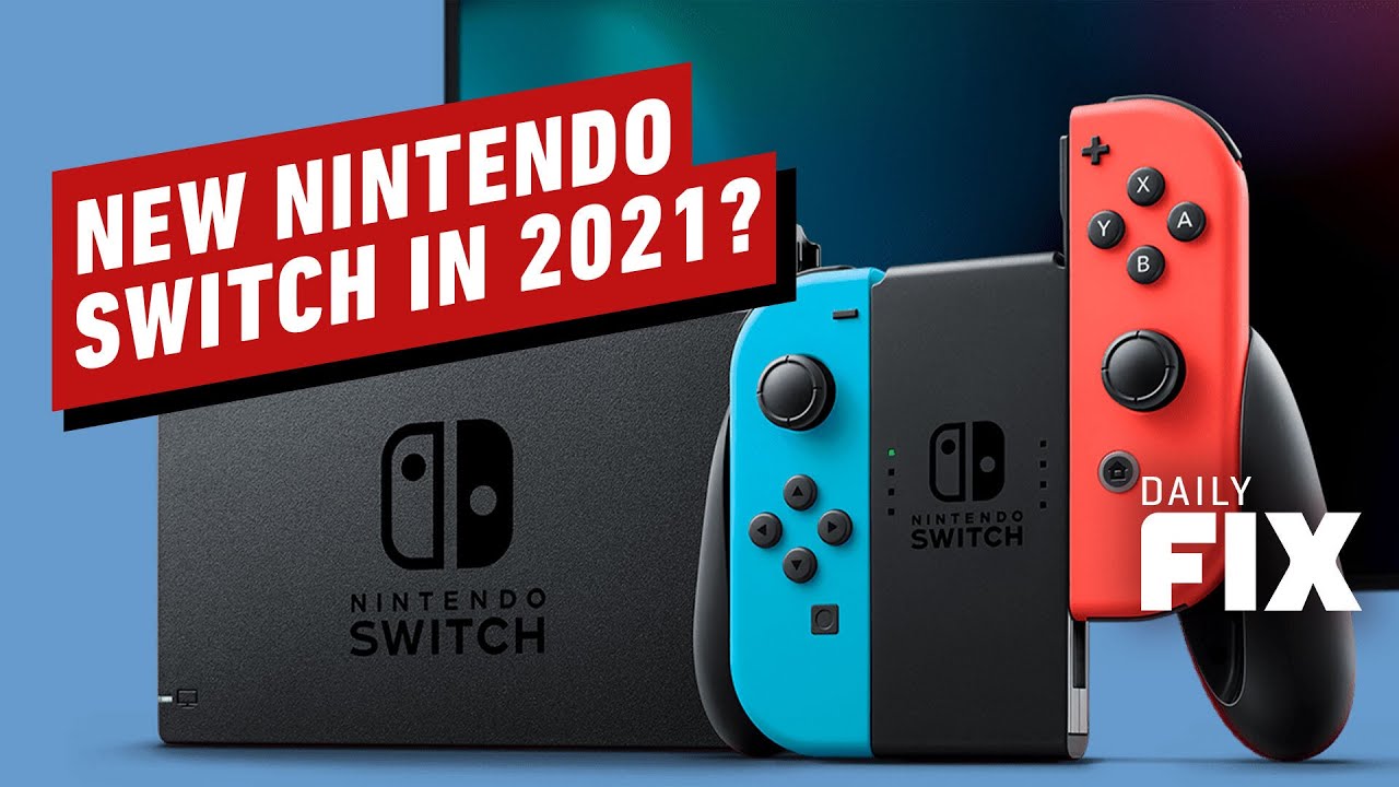 New Nintendo Switch Coming in 2021 According to Report IGN Daily Fix