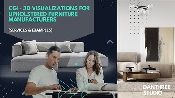 CGI 3D Studio for Upholstered Furniture Manufacturers – Services & Examples