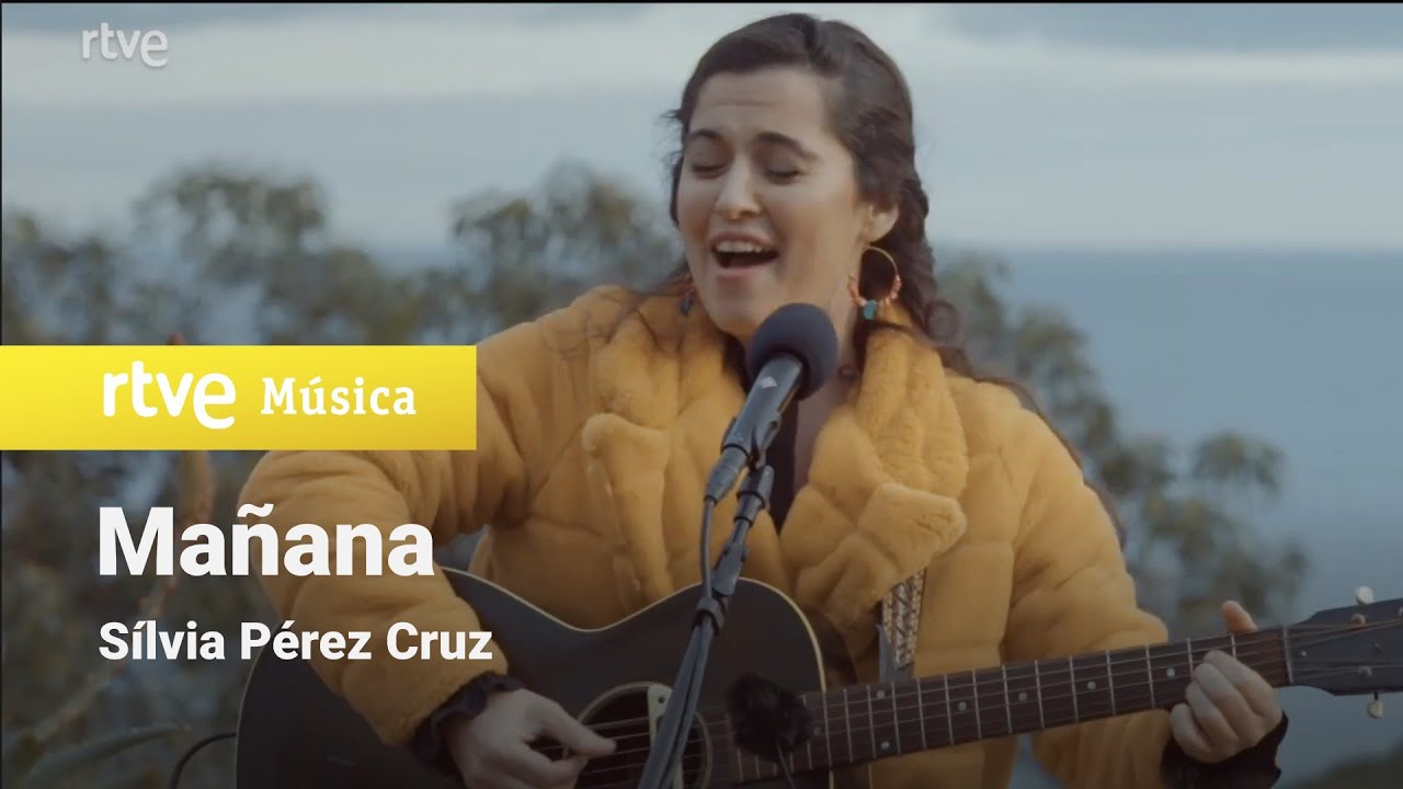 Sílvia Pérez Cruz - Mañana (Un país para escucharlo)