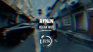 Heijan Muti aynen remix ( Ersin Akbaş Remix ) biz kötüyüz aynen Resimi