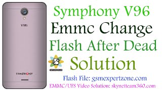 Symphony V96 Damage Emmc Change Video Solution || Emmc Repair Jtag || Skynet Team
