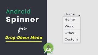 How to use Spinner Container | Create a drop-down list in Android Studio