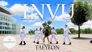 [KPOP IN PUBLIC | ONE TAKE] TAEYEON 태연 INVU Dance Cover By The Essence