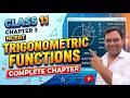 Class 11 Maths Chapter 3 |Day-1 Trigonometric Functions| Complete Chapter