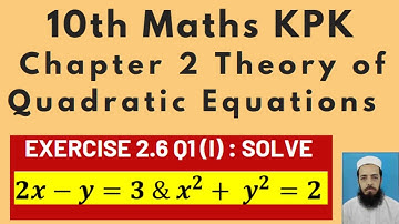 10th Class Maths KPK Lecture 44: Exercise 2.6 Q1(i): Solve the system of simultaneous equations