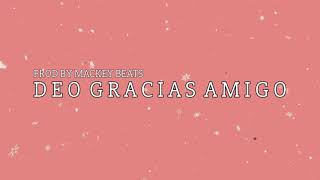 Panarit Deo Gracia's Amigo Lo-Fi Beat (Prod By Mackey)
