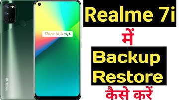 How to backup and restore data in realme 7i || Realme 7i me data backup aur restore kaise kare ||