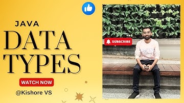 Data Types in Java || #kishorevs|| #javatutorial|| #java ||  #coding ||#datatypesinjava || #tech