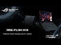 Rog flow x13  parfait pour travailler et jouer