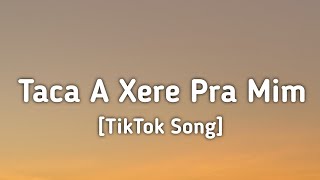 MC Kaique da VP - Taca a Xereca pra Mim (Letra/Lyrics) [TikTok Song]