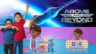 Doc Mcstuffins The Exhibit & Above And Beyond At Discovery Cube Oc Look Whos Traveling