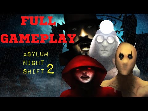 Asylum Night Shift 2 Full Gameplay (night 1-night 5) Fnaf themed Asylum Night Shift Game