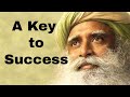 What is the secret to success? Why Doesn&#39;t Hard Work Bring Me Success? A Key to Success! | Sadhguru