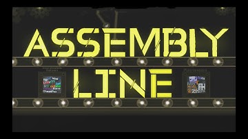 [GD] ASSEMBLY LINE | by : splinter25