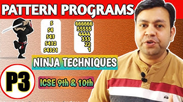 Part 3 Ninja Technique To solve Java Pattern Program with smart way || ICSE class 10th