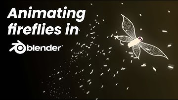 How to Animate Fireflies in Blender (Beginner Friendly)