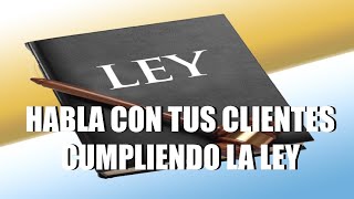 Llamar a un propietario o a un cliente cumpliendo la ley