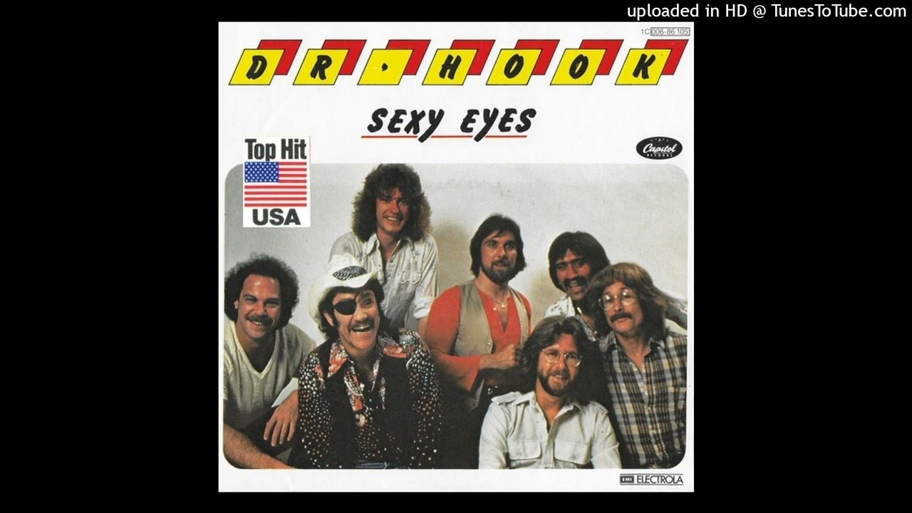 Dr. Hook - Sexy Eyes (Extended 1979) - YouTube