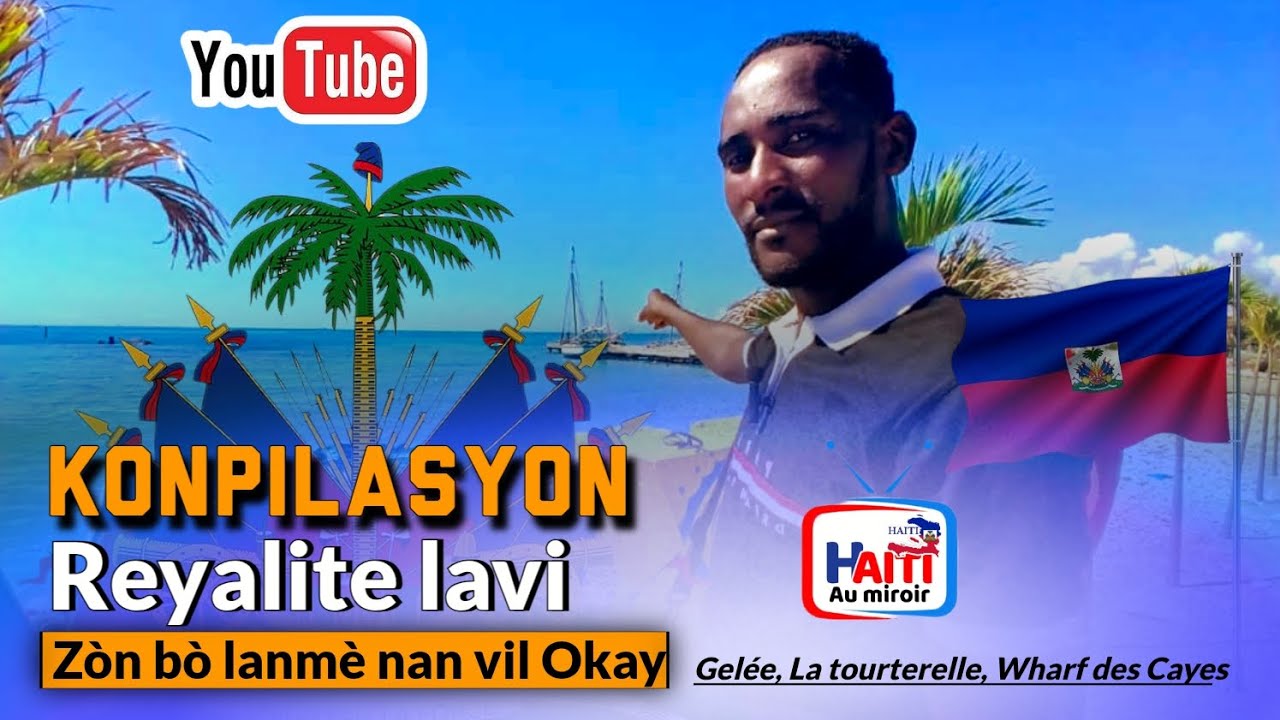 Reyalite lavi zòn bò lanmè nan vil okay @MrToussaint @abedjluniverse 