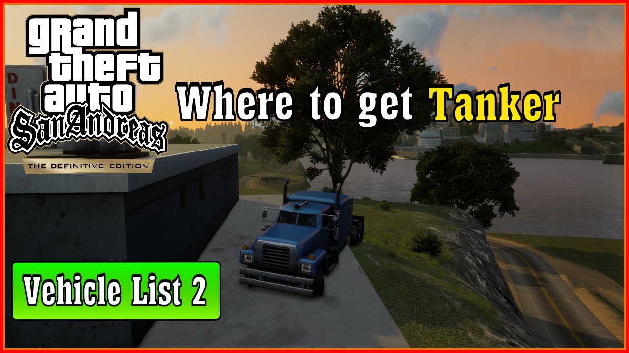 Where to Find Tanker | GTA San Andreas - YouTube