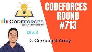 Codeforces Round #713 Div.3 | D. Corrupted Array explanation in Hindi