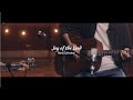 Joy Of The Lord - Acoustic Session