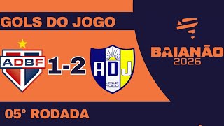 BAHIA DE FEIRA 1X2 ADJ JEQUIÉ, CAMPEONATO BAIANO 2026