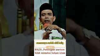 Boleh bagi warisan tidak memakai hukum Islam (ustadz Abdul Somad)#shorts screenshot 3