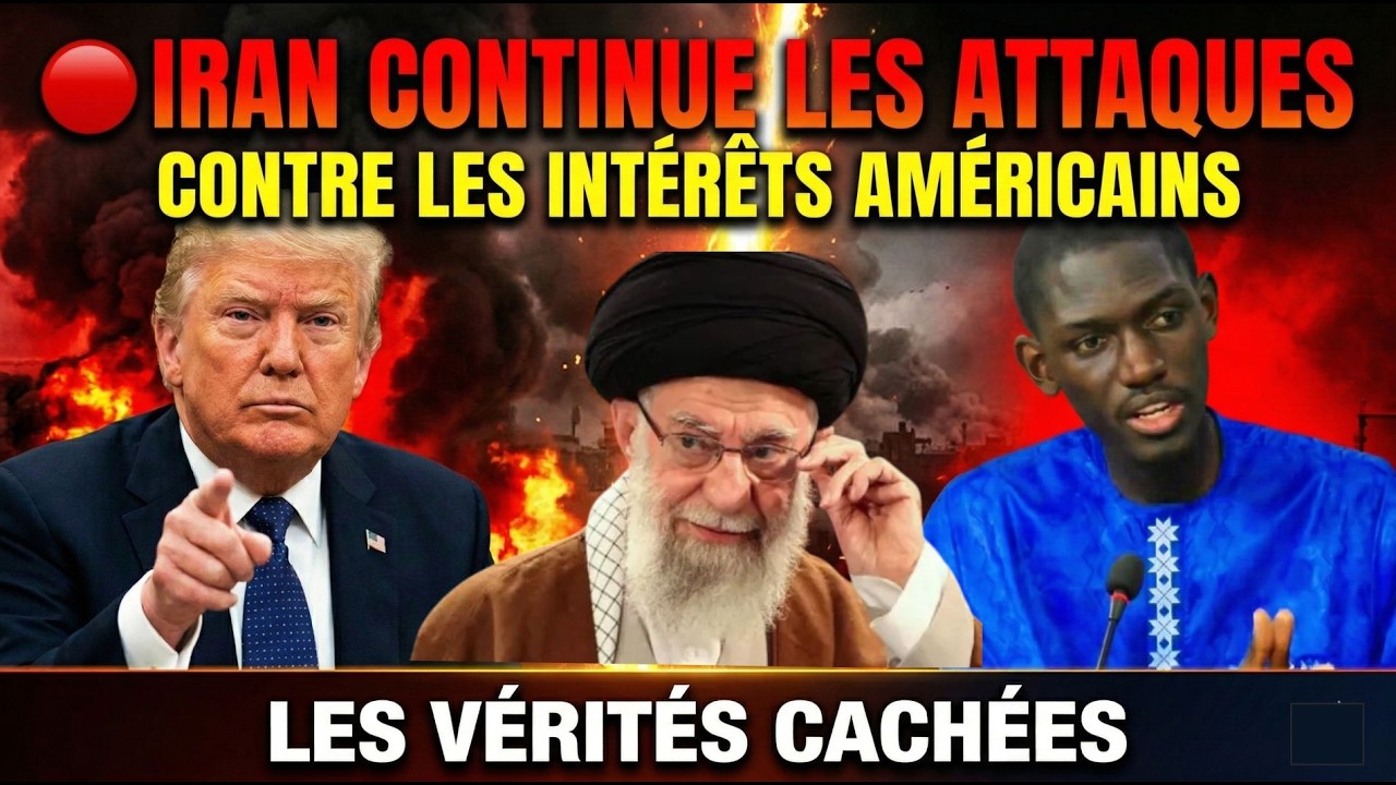 🔥 IRAN CONTINUE LES ATTAQUES CONTRE LES INTÉRÊTS AMÉRICAINS