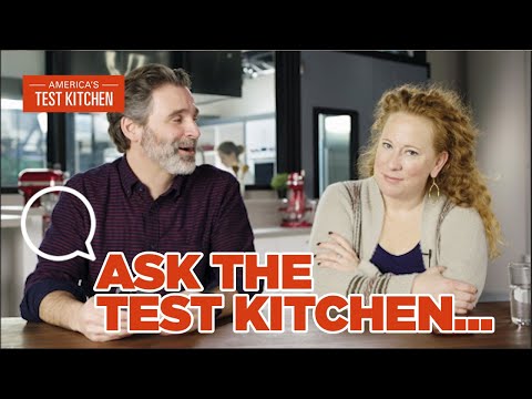 Ask the Test Kitchen with Keith Dresser and Ashley Moore | America