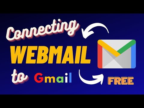 Connecting Webmail to Gmail