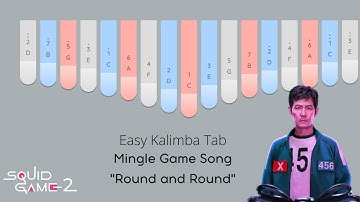 Mingle Game Song "Round and Round" | Easy Kalimba Tab | Keylimba Tutorial