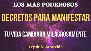 🌟DECRETOS PARA MANIFESTAR CON LA LEY DE LA ATRACCION | Atraerás dinero, abundancia, salud y amor🌟