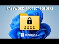 How To Password Protect a Folder In Windows 11 Without Installing Anything