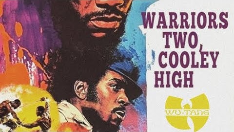 METHOD MAN X BENNY THE BUTCHER - WARRIORS TWO, COOLEY HIGH
