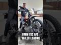 BMW R12 G S 2025 LOADING ON MY TRAILER BMW R12 G S 2025 LOADING ON MY TRAILER