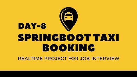 #8 Build a Taxi Booking System with Spring Boot | Full Project Guide | SpringBoot Project