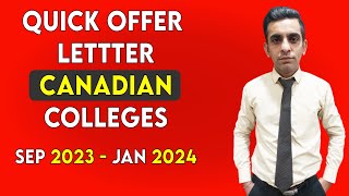 Quick Offer Letter Colleges in Canada | September 2023 | January 2024 |