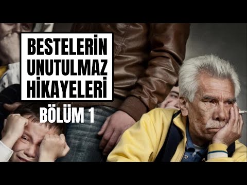 EN KEDERLİ VE DUYGUSAL BESTE HİKAYELERİ