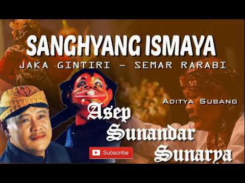 Sanghyang Ismaya - Jaka Gintiri - Wayang Golek - Asep Sunandar Sunarya