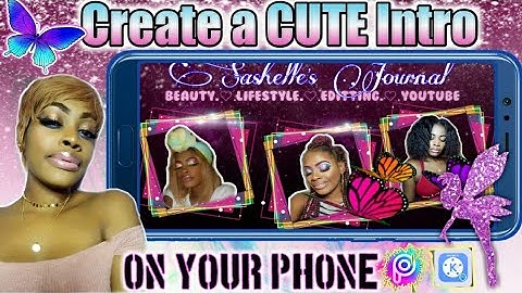 How to Make an Advanced Intro on ANY PHONE (FREE!!) |How to Make an ADVANCED INTRO on IPHONE/ANDROID