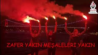 Zafer Yakın Meşaleleri Yakın Zafer Partisi