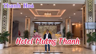 Review: Hotel Mường Thanh Thanh Hoá I Tp. Thanh Hoá I Thanh Hoá I Vietnam I Thang Vu