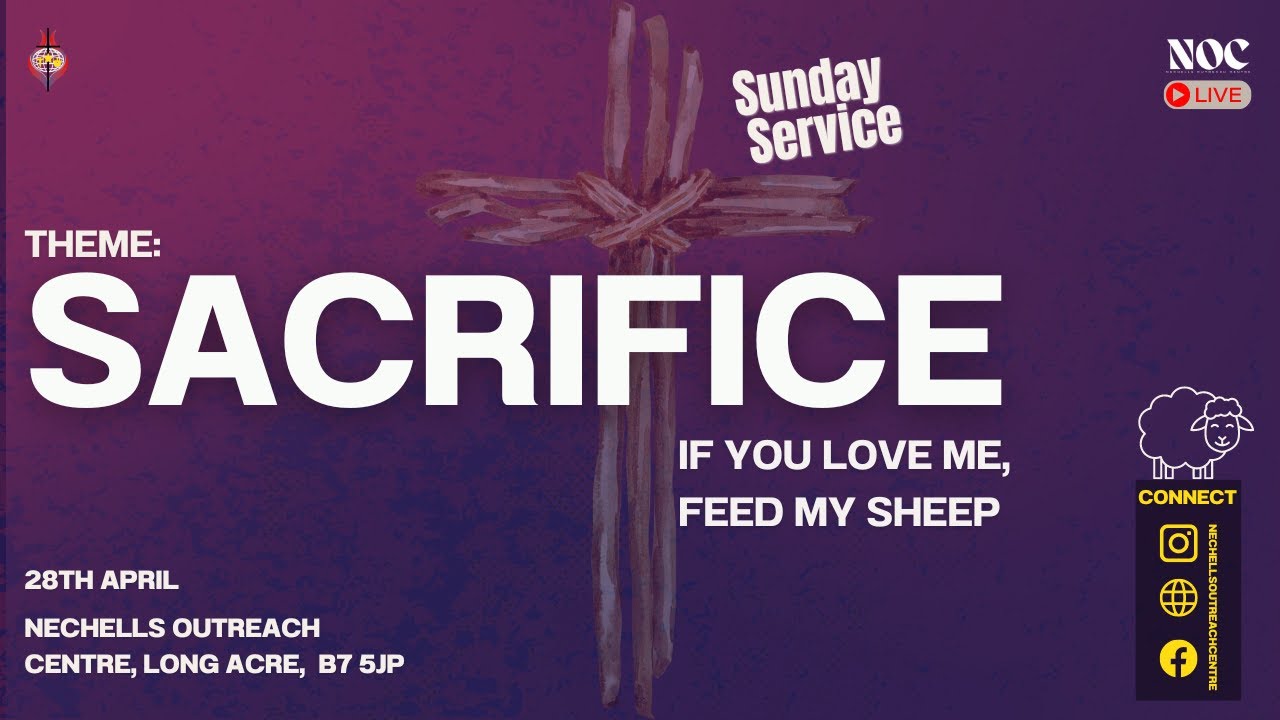 Theme sacrifice if you love me feed my sheep youtube